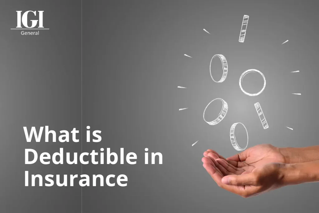 Deductible in Insurance